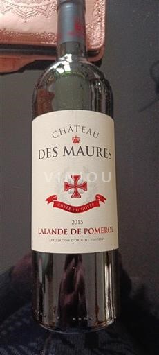 Bordeaux Lalande-de-Pomerol Château S Maures du Souverain 2015