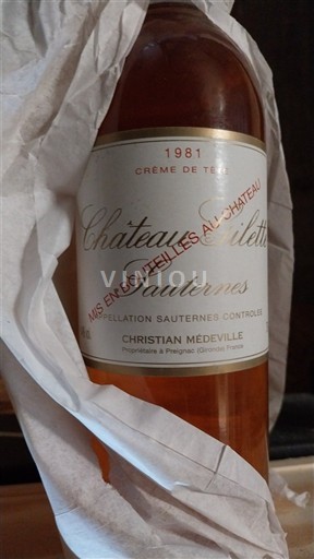 Bordeaux Sauternes Château Gilette Crème de Tête 1981
