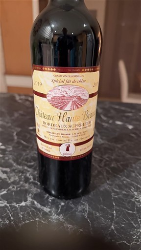 Bordeaux Bordeaux superiore Château Haute Brande Spécial Fût de Chêne 2019