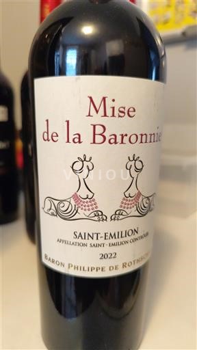Bordeaux Saint-Émilion Baron Philippe de Rothschild Mise de la Baronnie 2022