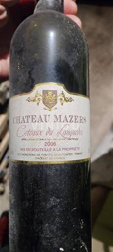 Vine Rouge sec Château Mazers 2006 Frankrig Languedoc Coteaux du Languedoc AOC