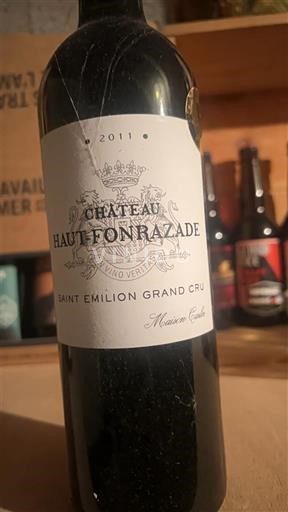 Bordeaux Saint-Émilion Grand Cru Grand Cru Château Haut Fonrazade Maxime 2011