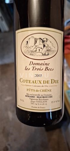 Valle del Ródano Coteaux de Die Domaine Les Trois Becs Fûts de Chêne 2003