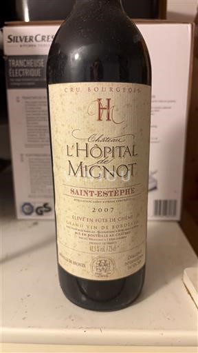 Bordeaux Saint-Estèphe Château L'Hôpital Mignot 2007