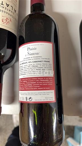 Bordeaux Lalande-de-Pomerol Château Siaurac Plaisir de Siaurac 2014