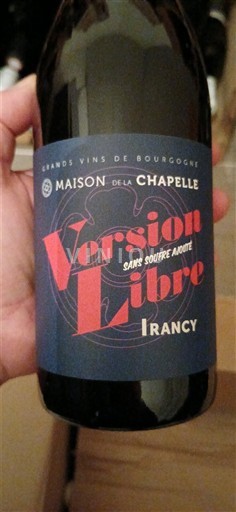 Burgundi Irancy Maison de la Chapelle Version Libre 2022
