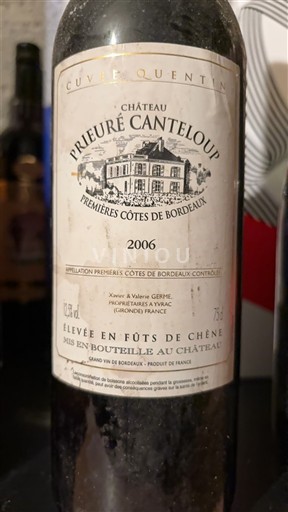 Bordeaux Premières-côtes-de-bordeaux Château Prieuré Canteloup Quentin 2006