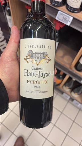 Bordo Margaux Château Haut-Tayac L'Impératrice 2022
