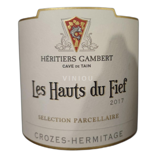 Рона Кроз-Ермітаж Héritiers Gambert Les Hauts du Fief 2017