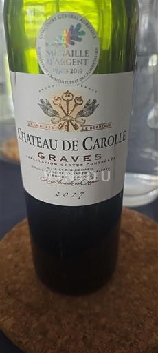 Bordeaux Graves Château Carolle 2017