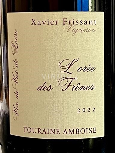 Viinit Rouge sec L'orée des Frênes Xavier Frissant 2022 Ranska Loiren laakso Touraine-Amboise AOC