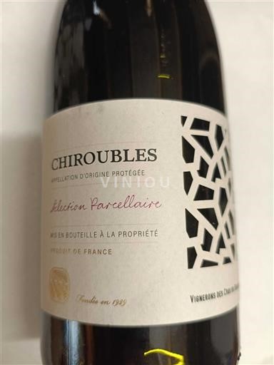 Beaujolais Chiroubles Vignerons des Chiroubles Sélection Parcellaire Icke årgångsbetecknad