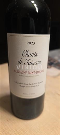 Bordeaux Montagne-Saint-Émilion Chants de Faizeau 2023