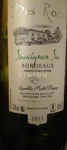 Bordeaux Bordeaux Blanc Des Rocs Michel Bergey Sauvignon Sec 2023