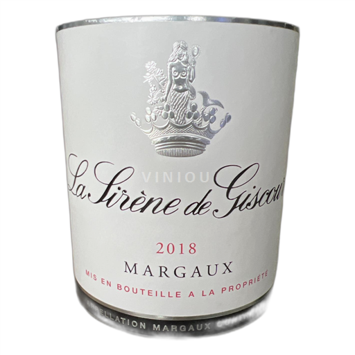 Bordeaux Margaux Giscours La Sirène 2018