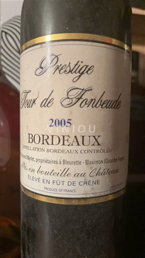 Bordeaux Tour de Fonbeude Prestige 2005