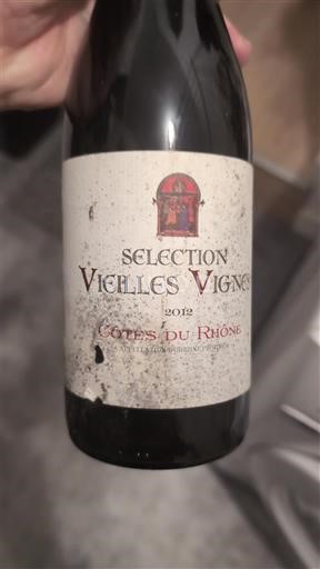 Rhônetal Côtes du Rhône Sélection Vieilles Vignes 2012