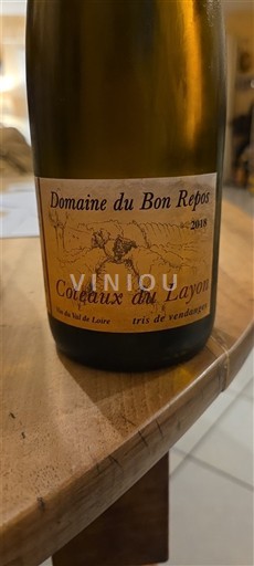 Vin Blanc liquoreux tris de vendanges Domaine Bon Repos 2018 France Vallée de la Loire Coteaux-du-layon AOC