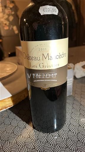 Bordeaux Pessac-Léognan Château Mancedre Les Griottes 2011