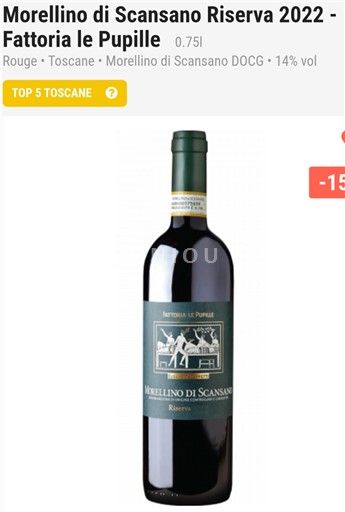 Vinos Rouge sec Morellino di Scansano Riserva Fattoria le Pupille 2022 Italia Toscana Morellino di Scansano DOC
