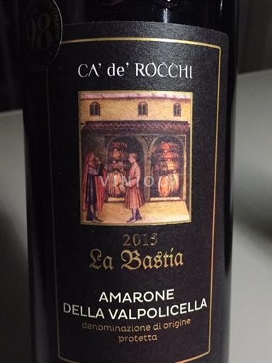 Benecija Amarone della Valpolicella Ca' de' Rocchi La Bastia 2015