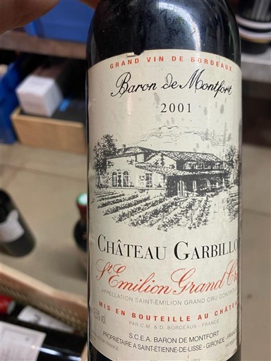 Bordeaux Saint-Émilion Grand Cru Grand Cru Château Garbille Baron de Montfort 2001
