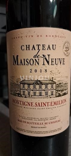 Бордо Монтань-Сент-Емільйон Château Maison Neuve 2018