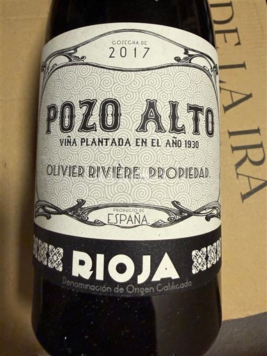 La Rioja Rioja Olivier Rivière Pozo Alto 2017