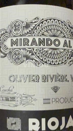 La Rioja Rioja Olivier Rivière Mirando al Sur 2015