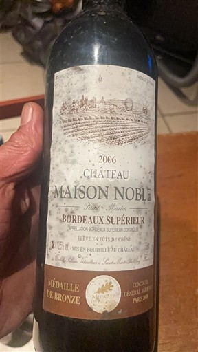 Bordeaux Bordeaux Supérieur Château Maison Noble Saint Martin 2006