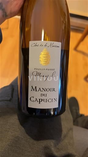 Бургундія Пуйї-Фюїсе Manoir du Capucin Clos de la Maison Monopole 2019