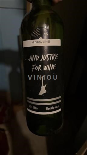 Bordeaux Musical Wines And Justice for Wine 2015