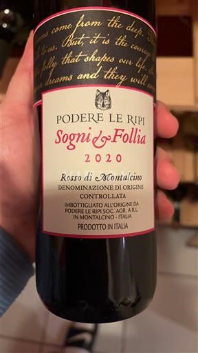 Тоскана Росо ді Монтальчино Podere Le Ripi Sogni e Follia 2020