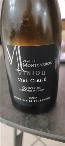 Borgonha Viré-clessé Domaine Montbarbon Quintaine La Chapelle St Trivier 2020