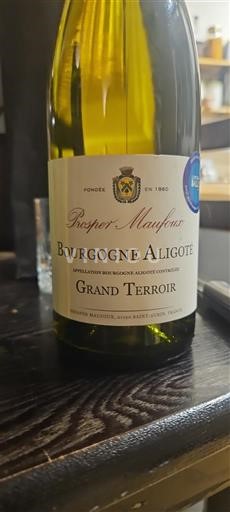 Vin Blanc sec Grand Terroir Prosper Maufoux 2023 France Bourgogne Bourgogne-aligoté AOC