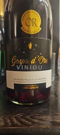 Languedoc et Roussillon Pays d'oc Vignerons de Saint Antoine Gospa d'Oru Non Millésimé