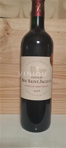 Bordeaux Puisseguin-Saint-Émilion Château Roc Saint-Jacques 2005