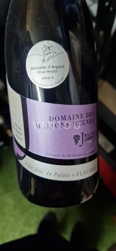 Божоле Фльорі Domaine S Maisons Neuves La Joie du Palais Без вінтажу