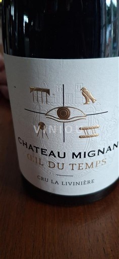 Лангедок Мінервуá-ла-Лівіньєра Château Mignan Oeil du Temps 2016