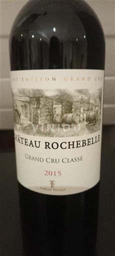 Bordeaux Saint-Émilion Grand Cru Grand Cru Château Rochebelle 2015
