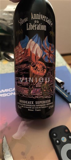 Bordeaux Bordeaux Supérieur 50ème Anniversaire de la Libération Neročník