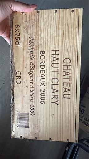 Vin Rouge sec Château Haut Clary 2006 France Bordeaux AOC