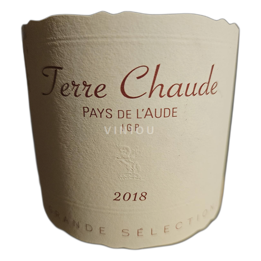 Languedoc Ikke specificeret Terre chaude Grande Sélection 2018