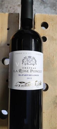 Burdeos Bordeaux Château La Rose Poncet Ma Part des Anges 2015