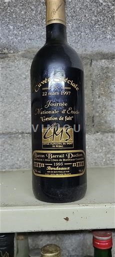 Bordeaux Baron Barrail Duclion Spéciale 1995