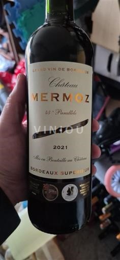 Bordeaux Bordeaux Supérieur Château Mermoz 45e Parallèle 2021