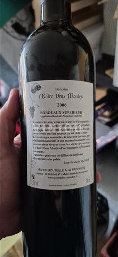 Bordeaux Bordeaux superior Domaine L'Entre Deux Mondes 2006