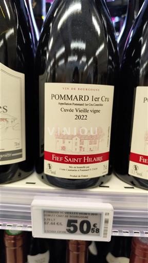 Bourgogne Pommard Premier Cru Fief Saint Hilaire Vieille vigne 2022