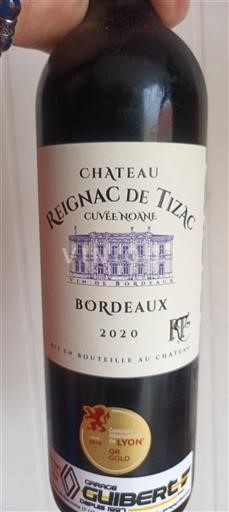 Bordeaux Château Reignac de Tizac Noane 2020