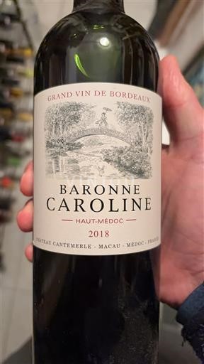 Bordeaux Haut-Médoc Château Cantemerle Baronne Caroline 2018